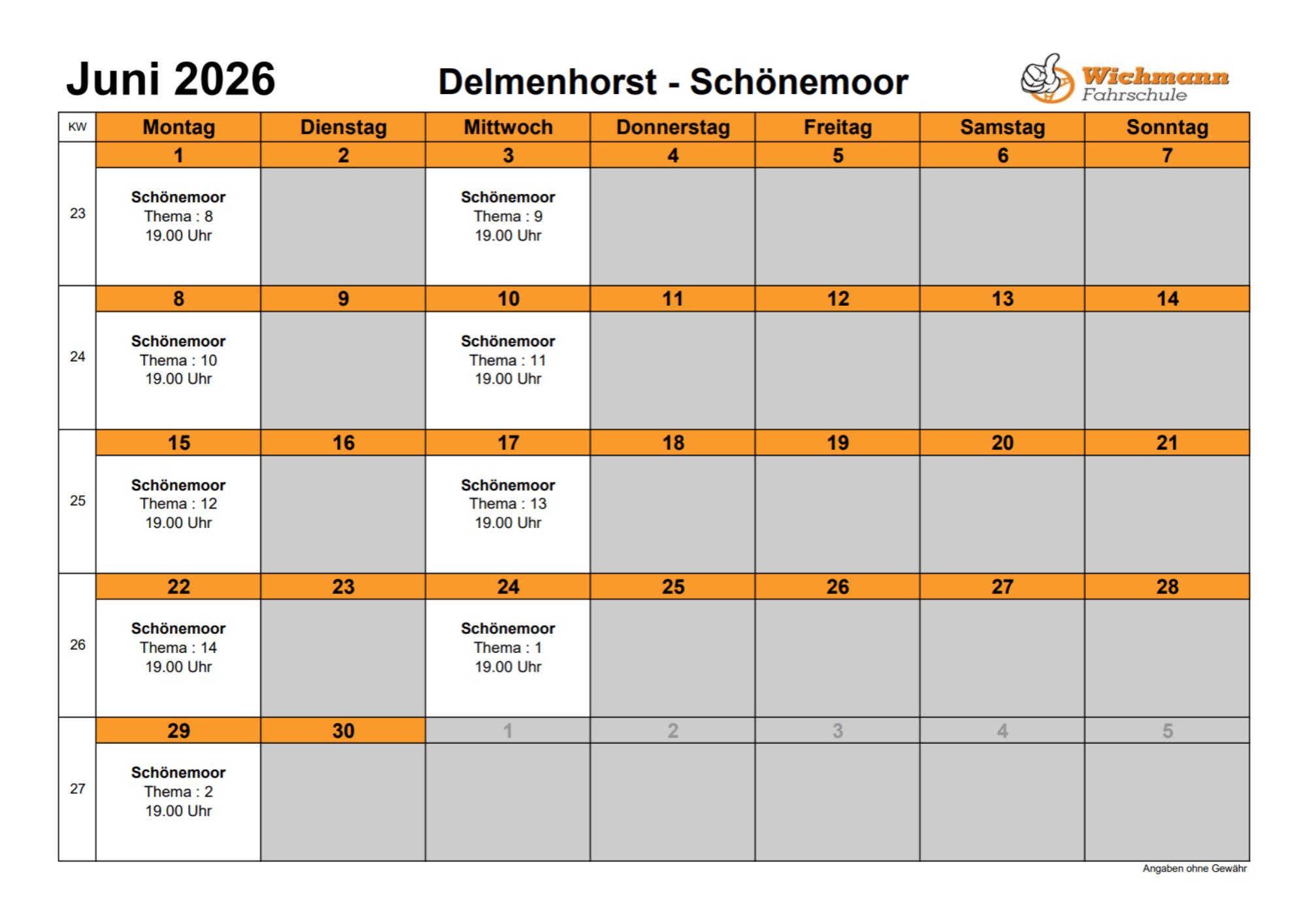 June 2026 calendar for Delmenhorst–Schönemoor showing evening sessions (Thema) at 19:00, with orange header rows and grey unavailable slots.